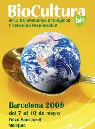BioCultura, del 7 al 10 de mayo de 2009 en Barcelona