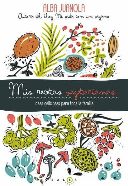Portada libro Mis recetas vegetarianas