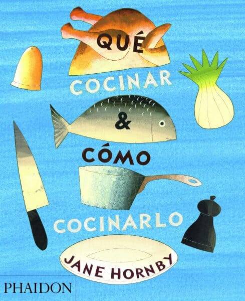 Qué cocinar y cómo cocinarlo