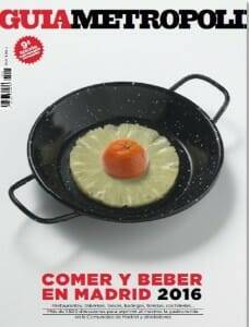 Portada de Guía Metrópoli: comer y beber en Madrid 2016 Portada de Guía Metrópoli: comer y beber en Madrid 2016