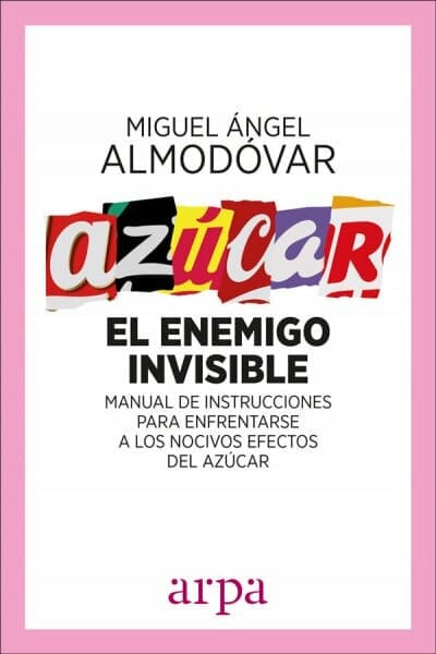 Azúcar, el enemigo invisible