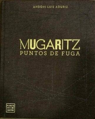  Mugaritz, Puntos de Fuga
