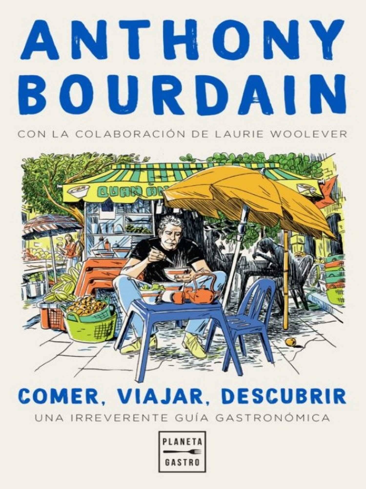 Comer. Viajar. Descubrir