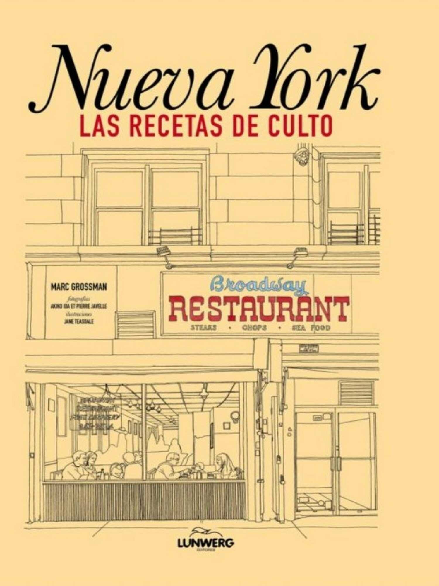 Nueva York. Las recetas de culto